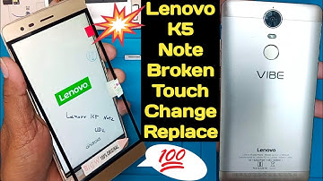 Lenovo K5 Note Broken Touch Glass Replacement Change/How To Replace Touch Lenovo A7020-A48 K5 Note