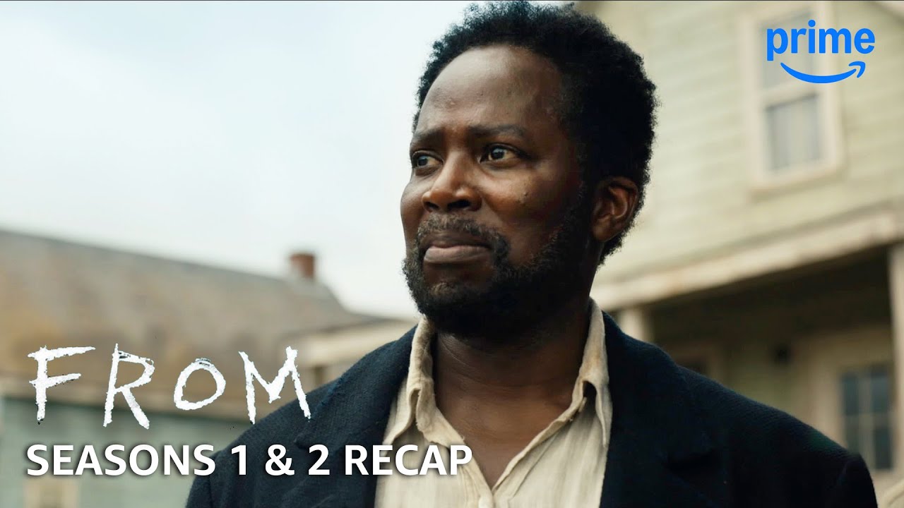 FROM Seasons 1 & 2 Recap | PV Recaps | Prime Video - YouTube