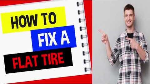 How to Fix a Flat Tire EASY (Everything you need to know)