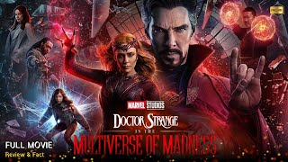 Doctor Strange Multiverse Of Madness Full Movie In English | Review & Facts