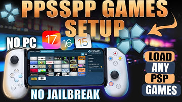 PPSSPP iOS Gaming: Effortless Ways to Load PSP Games on iOS