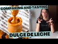 Taste Testing Dulce de Leche! Which one is better?