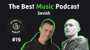 The Best Music Podcast #19 | Sevish — Producer, Composer | TET à TET with a Microtonal Mastermind