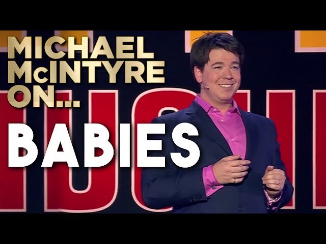 Compilation Of Michael's Best Jokes About Babies And Toddlers | Michael McIntyre class=