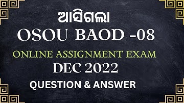 OSOU BAOD -08 ONLINE ASSIGNMENT EXAM DEC 2022 QUESTIONS ANSWERED  100%  ଶୀଘ୍ର ଦେଖନ୍ତୁ