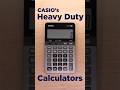 CASIO Heavy Duty Calculators | Fast. Accurate.