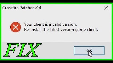 [CF-NA] ★Your client is invalid version FIX★ [2020] | by crossfiresucks