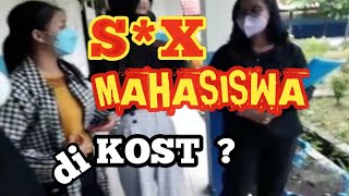 SEX MAHASISWA DI KOST ?