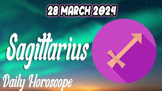 💰💰DO NOT WORRY ABOUT THE MONEY💰💰🪬SAGITTARIUS DAILY HOROSCOPE  MARCH 28 2024✅horoscope
