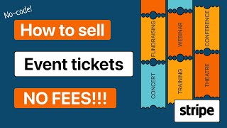 How to sell event tickets online from your website - No Fees!!! - Stripe enabled