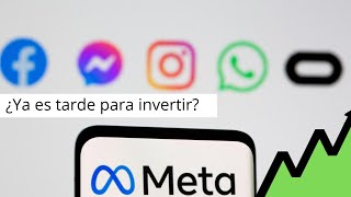 La acción de META se dispara +20% ¿Invertir?