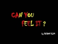 Miniature de la vidéo de la chanson Can You Feel It?