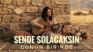 Sende Solacaksın Günün Birinde Anatolian Acoustic Cover