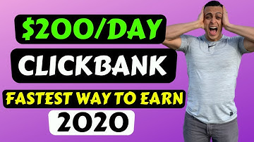Fastest Way To Earn $200 Per Day | CLICKBANK FOR BEGINNERS IN 2020 (Complete Tutorial)