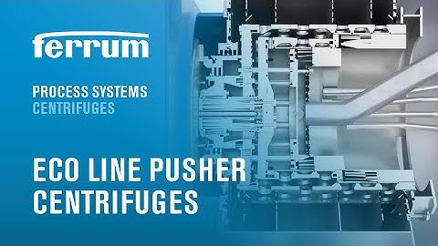 Ferrum Process Systems I ECO Line Pusher Centrifuges - Best in class