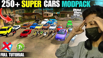 250+ SUPERCARS MODPACK FOR GTA SA ANDROID | WITH CARS AND BIKES | SUPERCARS MOD FOR GTA SA | LAXUBOY
