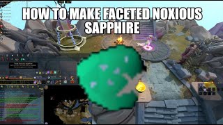 How to make faceted noxious sapphire | Runescape 3