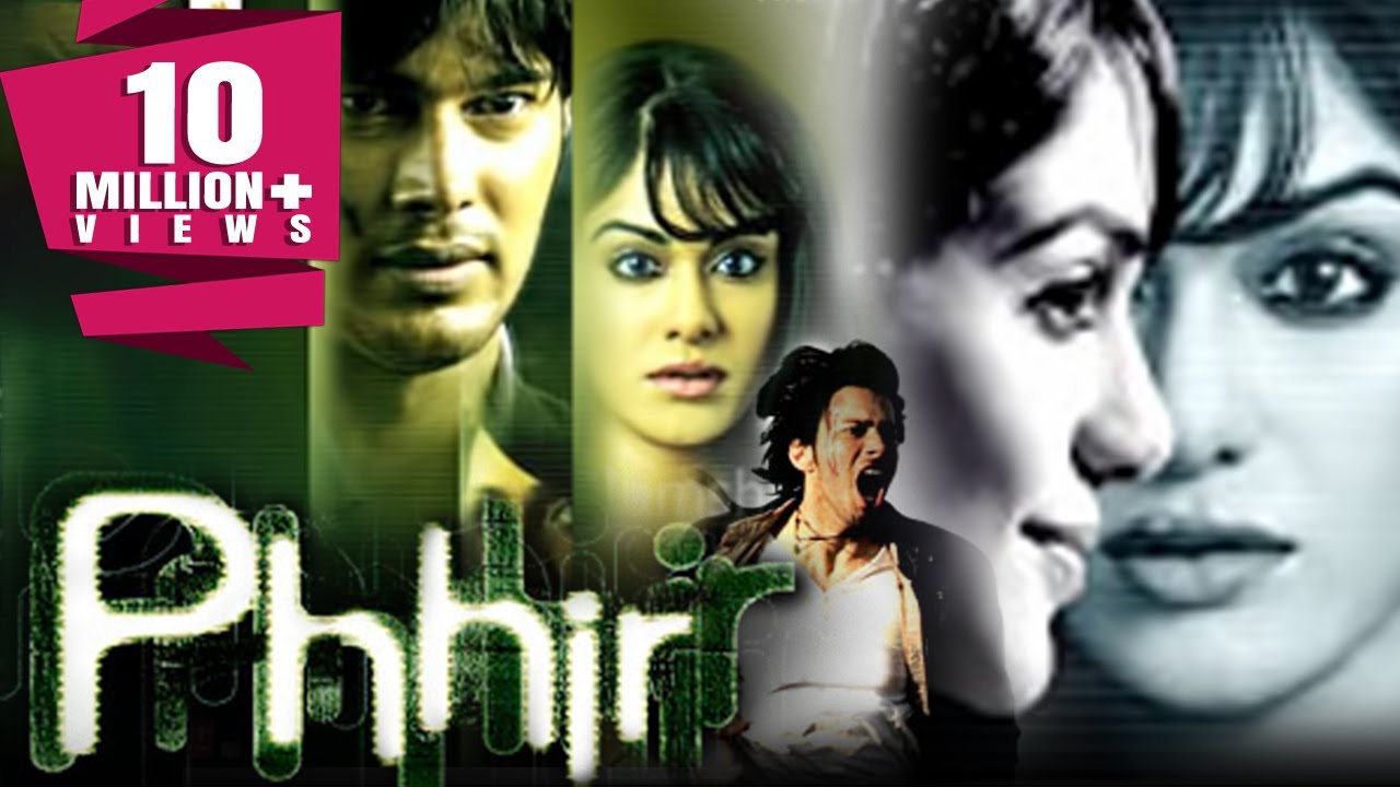 Phhir 2011 Full Hindi Movie  Rajneesh Duggal Adah Sharma Roshni Chopra