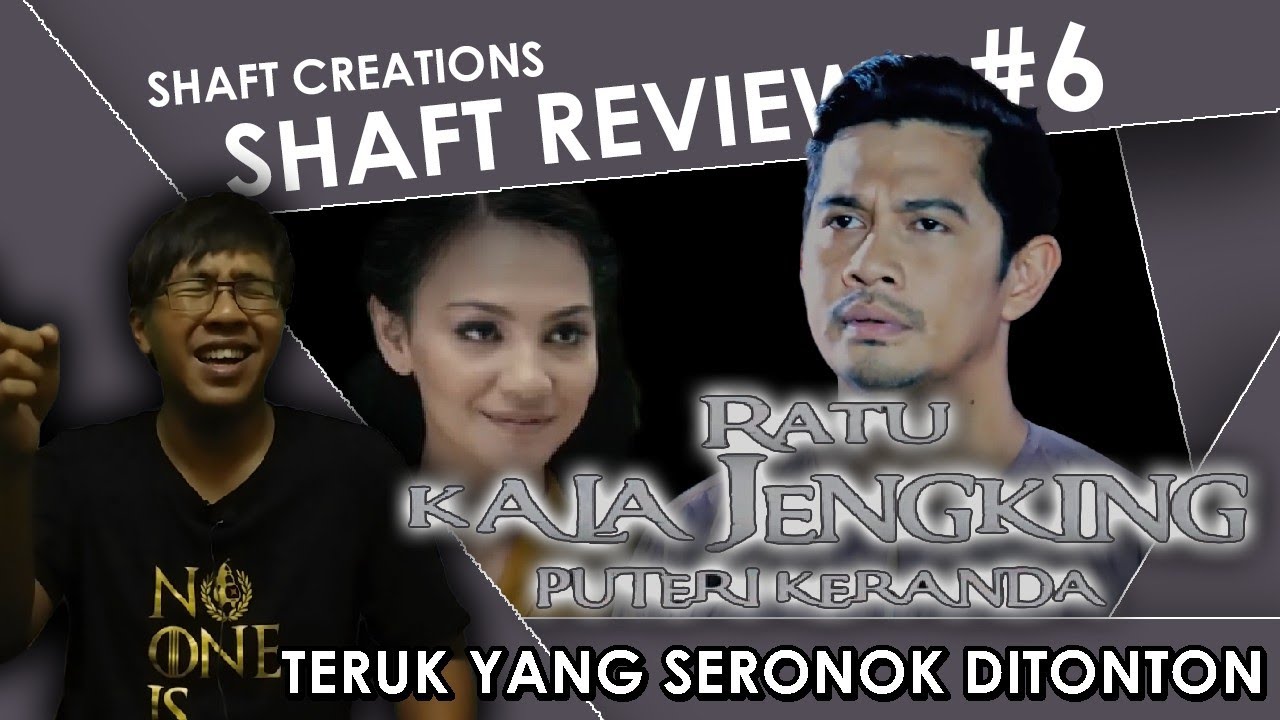 Ratu Kala Jengking Puteri Keranda Movie Review | Shaft ...