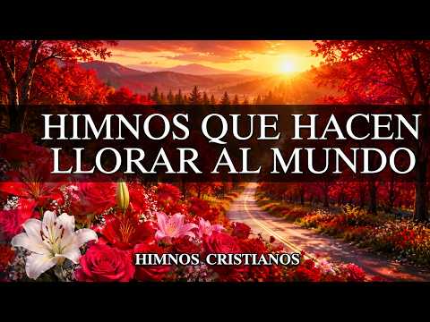 🕊️ Himnos Antiguos de Amor y Consuelo – Hermosas Alabanzas para el Alma | 2026