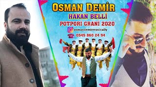 Grani - Osman Demir - Hakan Belli - Potpori Grani 2020