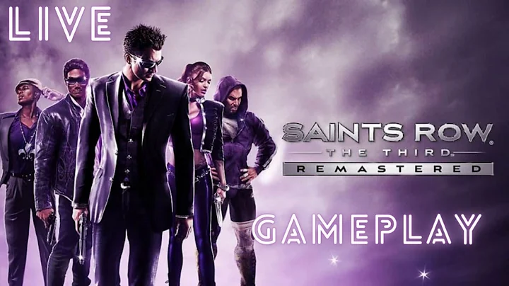 Saints Row The Third Remastered | Live Gameplay | Stadia