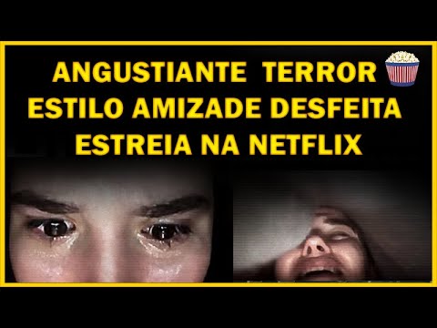 Terror lançado na Netflix mistura Bruxa de Blair e Amizade Desfeita #Host - Cuidado com Quem Chama