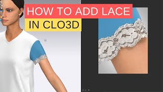 How to Work with Lace in CLO3D