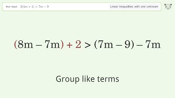 Solving Linear Inequalities: 2(4m+1) is Greater Than 7m-9