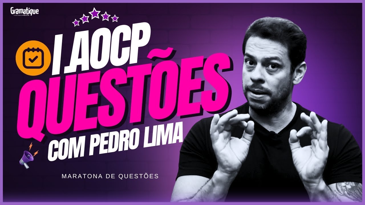 ❌✅PORTUGUÊS I.AOCP com PEDRÃO - Questões comentadas!