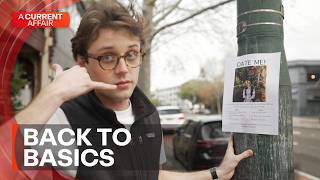 Young man uses flyers to advertise himself instead of dating apps | A Current Affair
