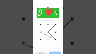❤️ k love pattern DK pattern lock video #shortfeed #shots