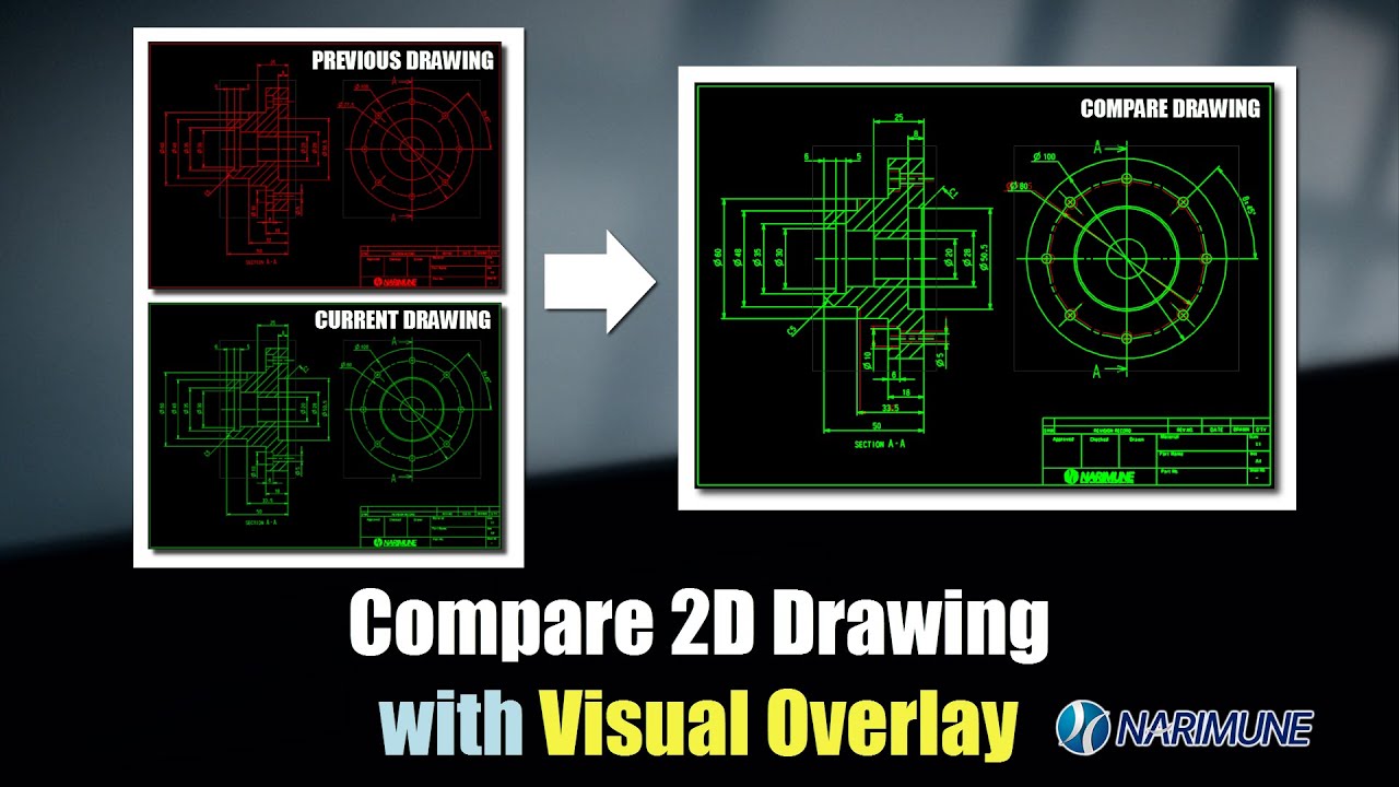 Compare 2D Drawing with Visual Overlay and Track Drawing Changes in NX