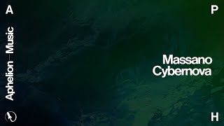 Massano - Cybernova (Extended Mix)