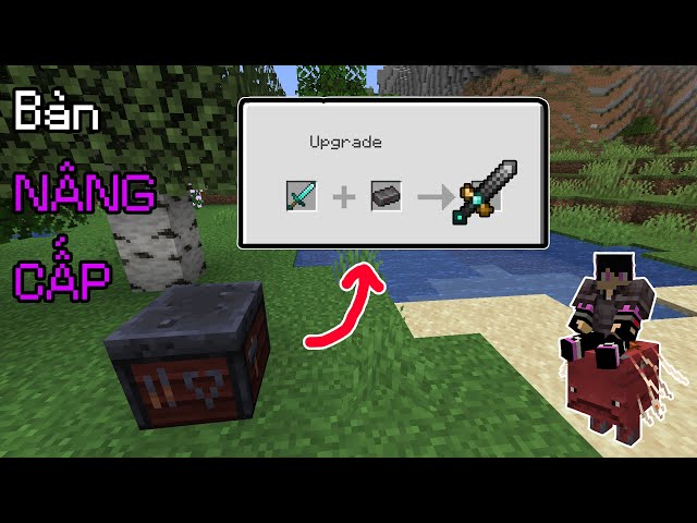 CẬP NHẬT THÊM BÀN NÂNG CẤP - Những Điều Bạn Chưa Biết Về Minecraft 1.16