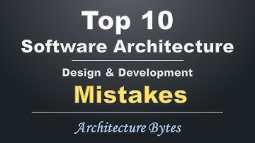 Top 10 Software Architecture Mistakes | System Design Best Practices | Software Engineering Pitfalls