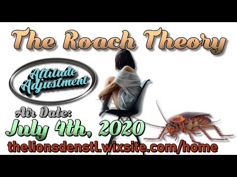 The Roach Theory