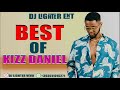 BEST OF KIZZ DANIEL 2023/2022/2021/ KIZZ DANIEL SELECTIONS/DJ LIGHTER