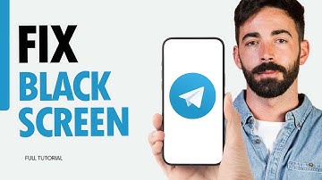 How To Fix Black Screen On Telegram App 2024