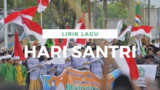 LIRIK LAGU HARI SANTRI NASIONAL TERBARU