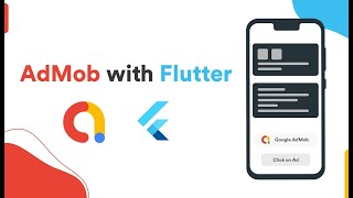Admob with Flutter - اضافة الاعلانات للتطبيق