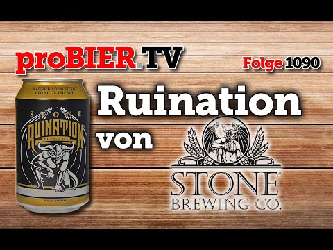 Ruination von Stone Brewing Berlin | proBIER.TV - Craft Beer Review #1090 [4K]