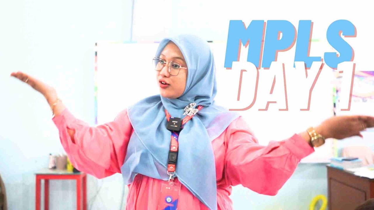 MPLS Hari Pertama SDMM (Jenjang Kelas 1)