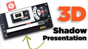 Classic 3D Shadow Presentation with KineMaster....