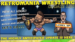 RetroMania Wrestling - The Highly Anticipated New Update Is Here! - Update 1.08