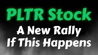 Palantir Stock Analysis | A New Rally If This Happens | PLTR Stock Price Prediction