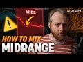 Mixing the midrange getting a balanced clear and impactful sound