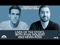 Lives Of The Stoics, With Ryan Holiday And Kevin Rose