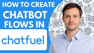 How to Create Chatbot Flows in Chatfuel Full Guide 2026