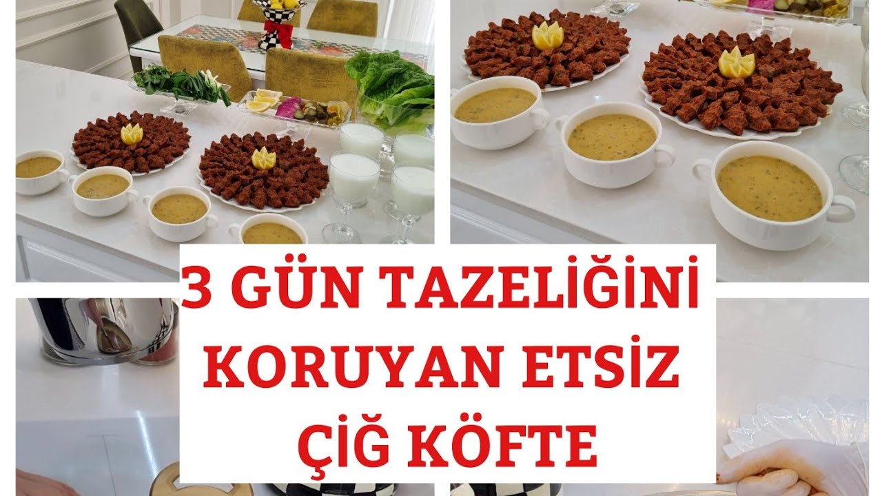 3 GÜN TAZELİGİNİ KORUYAN ETSİZ ÇİĞ KÖFTE TARİFİ😍 VİTAMİN BOMBASI MERCİMEK ÇORBASI🤩